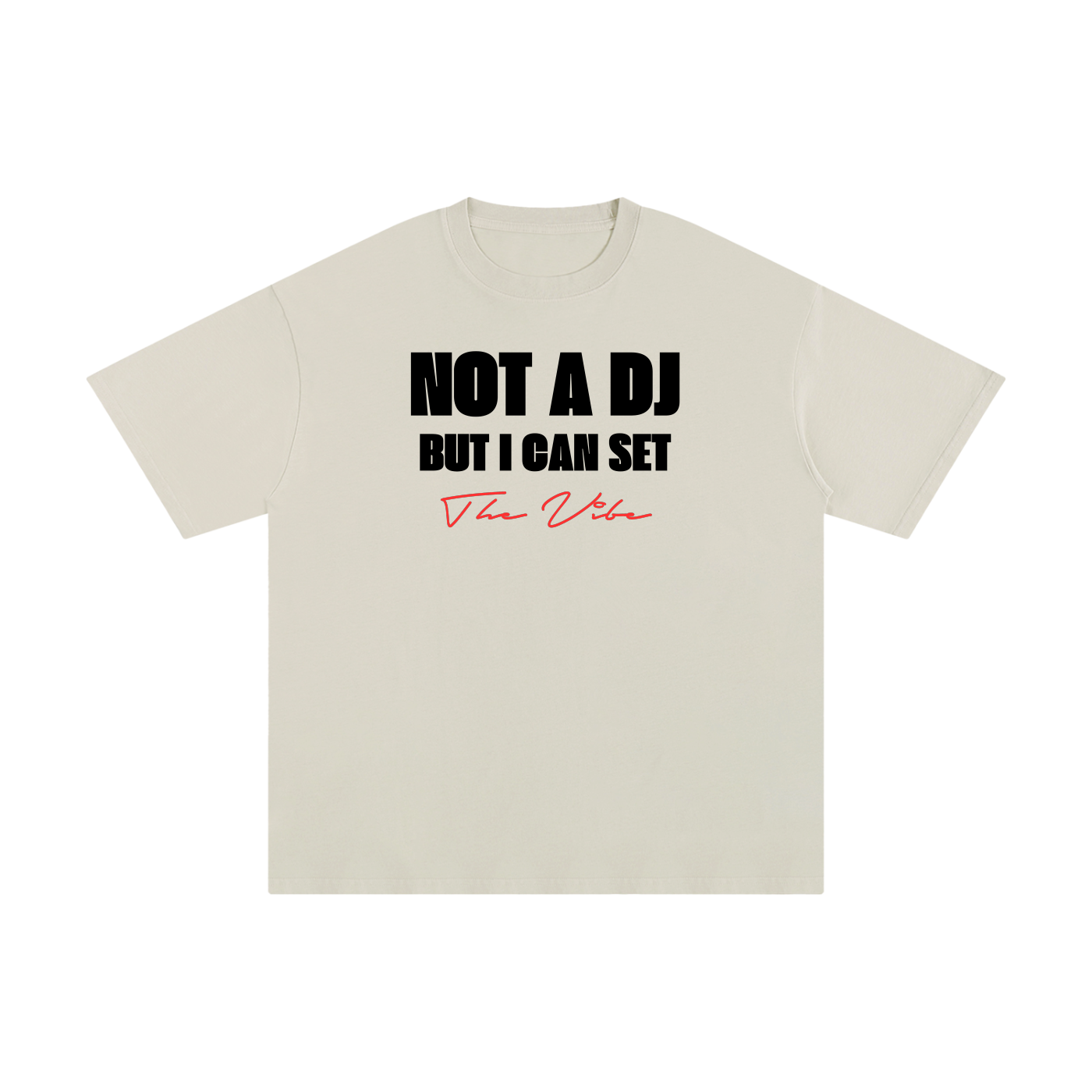 NOT a DJ - Unisex T-shirt