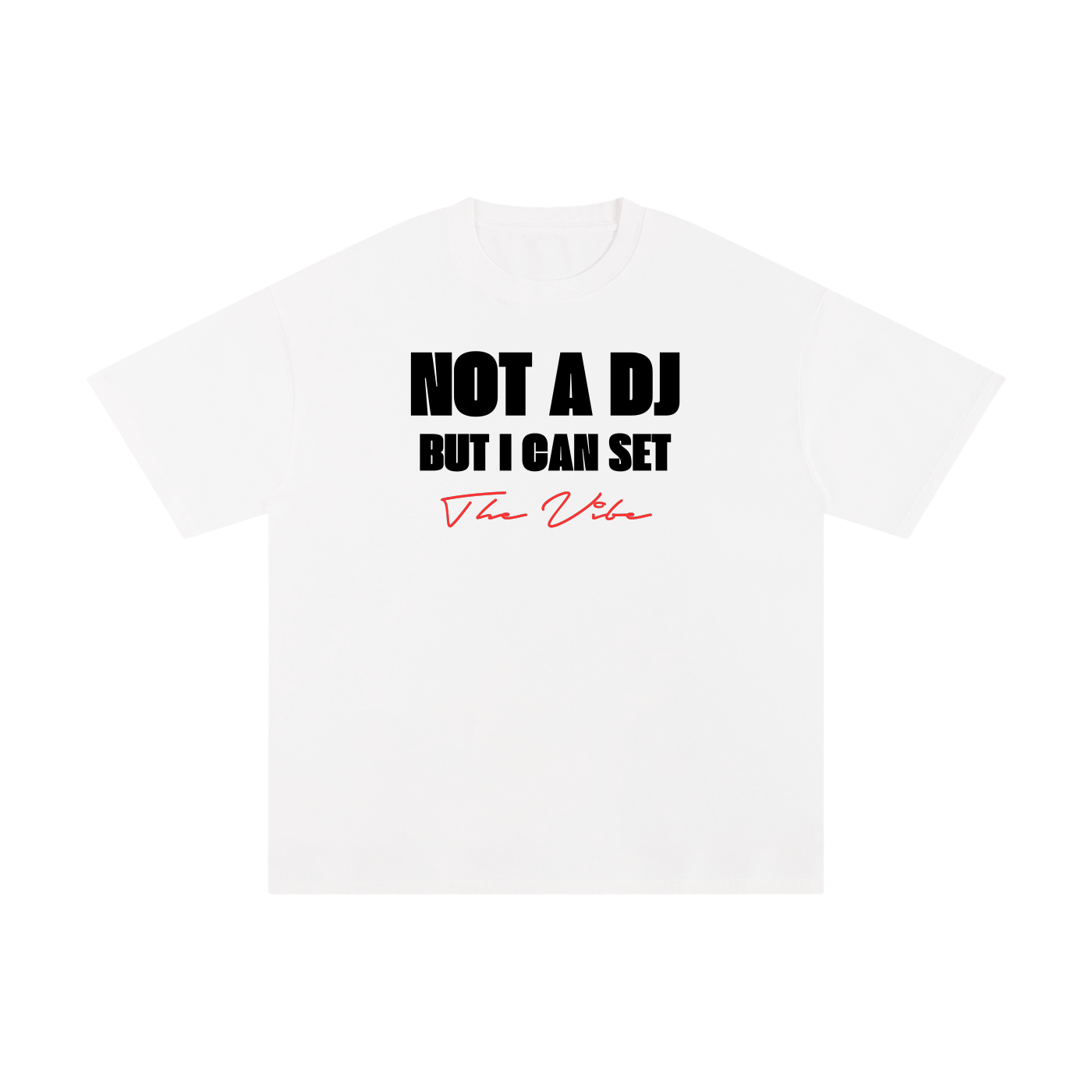 NOT a DJ - Unisex T-shirt