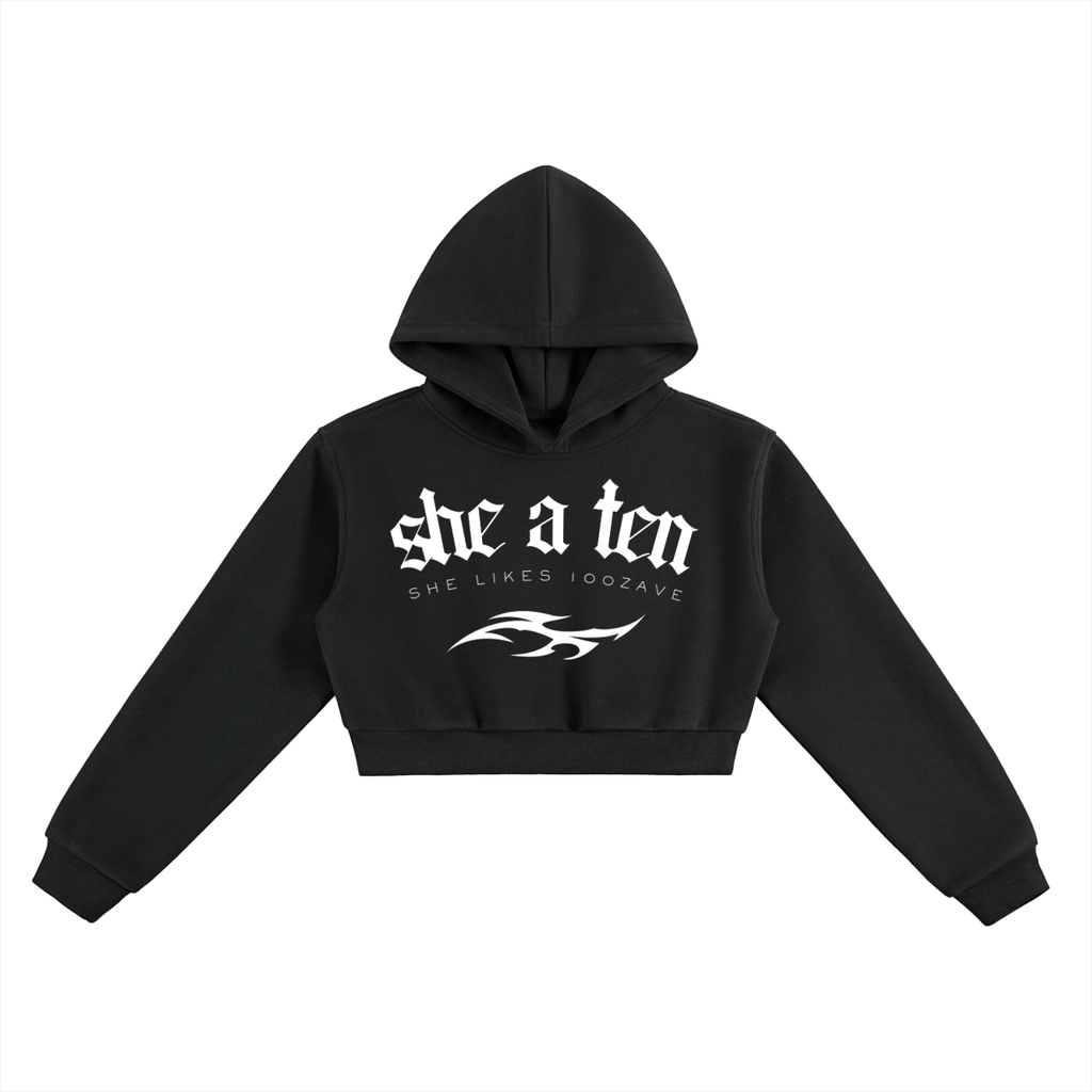 She a Ten - Cropped Hoodie